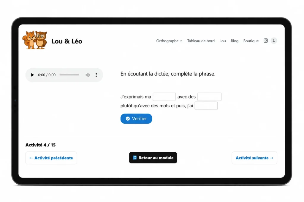 Des activités pour apprendre l'orthographe en s'amusant