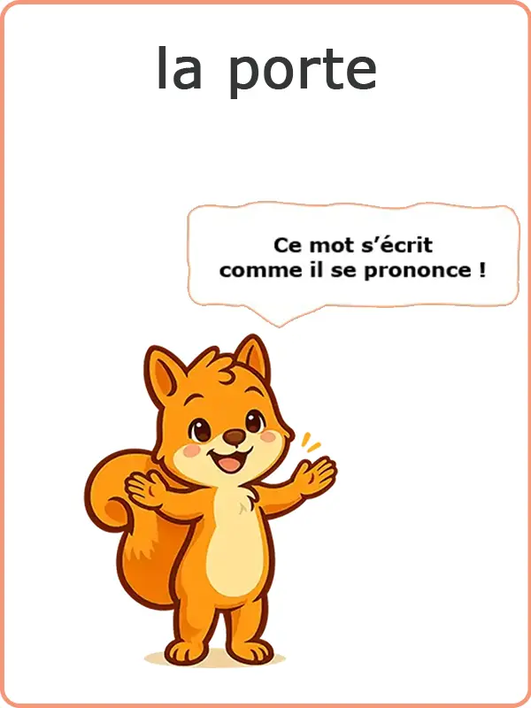 le mot porte s'écrit comme il se prononce