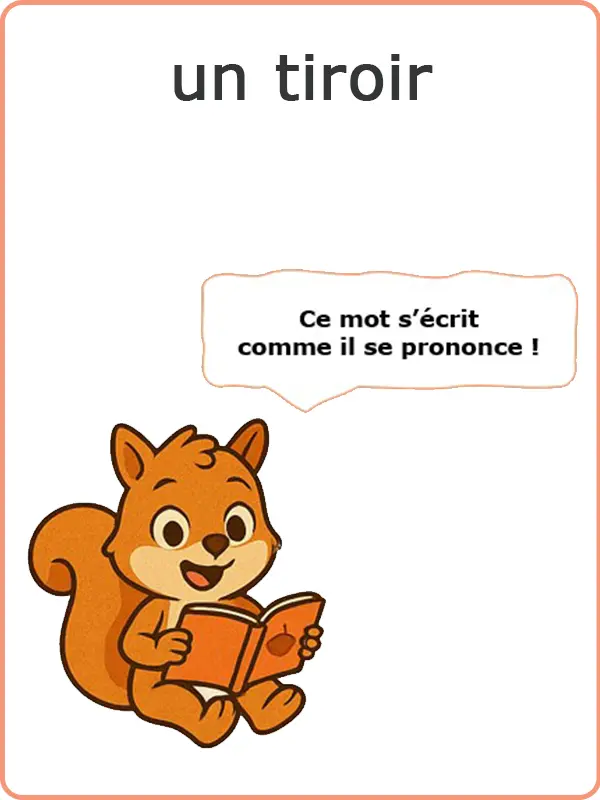 Tiroir s'écrit comme il se prononce